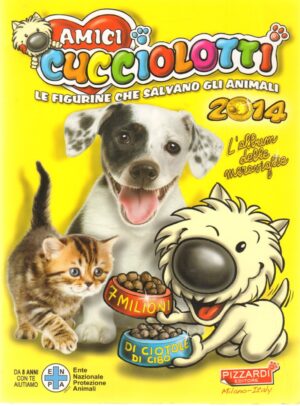 Album figurine Amici Cucciolotti 2014. Pizzardi. Album Non completo con 198 figurine attacate su 568 + 115 figurine da attaccare + 14 cards da gioco
