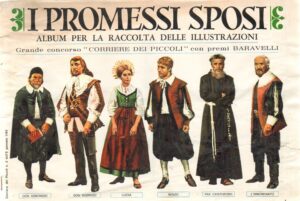 Album figurine I promessi sposi. Completo, Corriere dei Piccoli. Raccolta delle Illustrazioni.