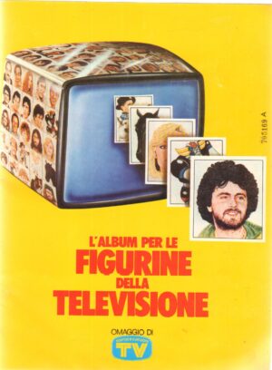Album figurine. L'Album per le figurine della televisione, Album Completo. Sorrisi e Canzoni.
