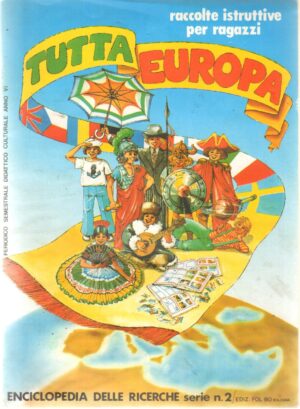 Album figurine . Tutta Europa, FoL- Bo. Da recupero, Non completo con 163 figurine attaccate su 446 + 52 figurine da attaccare