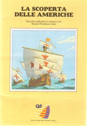 Album figurine. La Scoperta delle Americhe ,Q8. Album Quasi completo con 2 figurine mancanti su 60