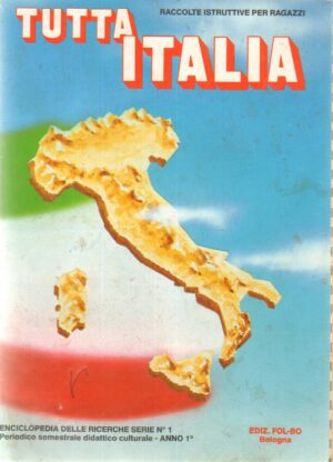 Album figurine Tutta Italia, Fol-Bo. Album Non completo con 62 figurine attaccate su 400 + 1 figurina da attaccare