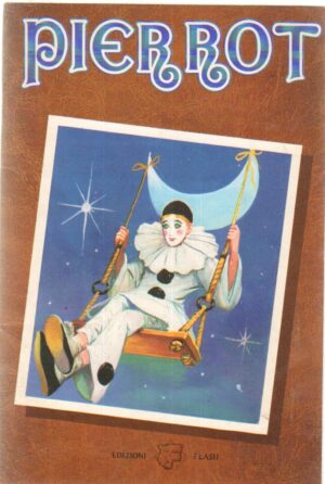 Album figurine. Pierrot, Edizioni Flash. Album Non completo con 9 figurine attaccate su 180