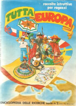 Album figurine. Tutta Europa, FoL- Bo. Album Quasi completo con 13 figurine attaccate su 446