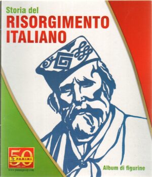 Album figurine Storia del Risorgimento Italiano, Panini 2011. Album Non completo con 47 figurine mancanti su 204