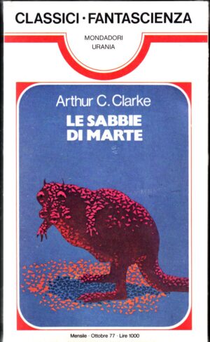LE SABBIE DI MARTE. di Clarke Arthur C. - Urania n.7  ed. Mondadori