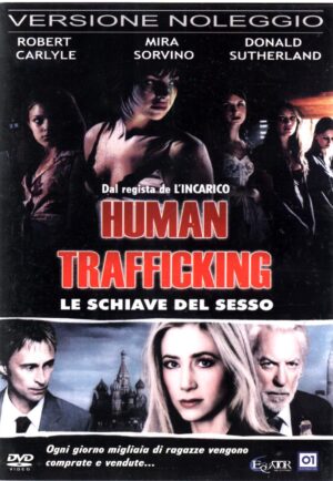 Human trafficking - le schiave del sesso DVD in Italiano Versione Noleggio