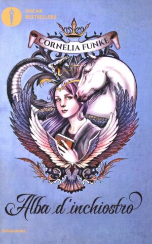Alba d'inchiostro (Mondo d'inchiostro Vol. 3) di Funke, Cornelia ed. Mondadori