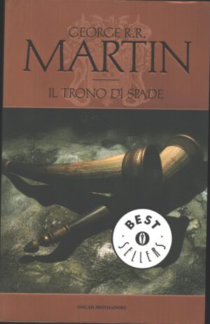 Trono di Spade - Le cronache del ghiaccio e del fuoco vol. 1 di George R. R. Martin ed. Mondadori
