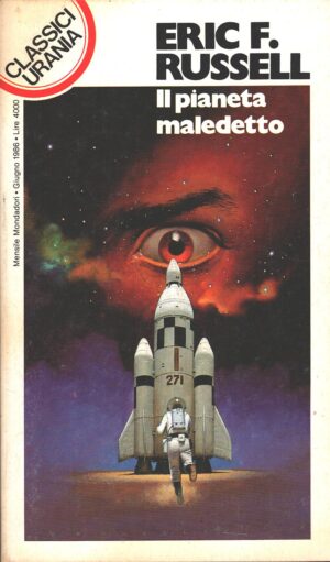 Il pianeta maledetto di Eric F. Russell - Urania n. 111 (Classici) ed. Mondadori