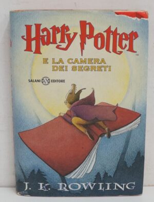Harry Potter e la camera dei segreti. HP 2 di J. K. Rowling ed. Salani 2002
