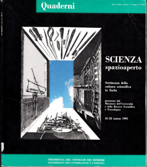 Quaderni di Vita Italiana n. 2/1991: Scienza Spazioaperto ed. Presidenza del Consiglio dei Ministri