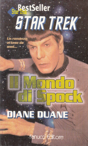 Star Trek - Il mondo di Spock di Duane, Diane ed. Fanucci