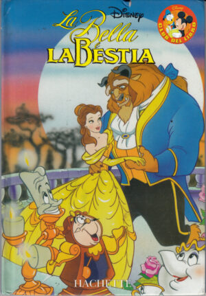 La Bella e la Bestia di Walt Disney. Collana Club del Libro ed. Hachette
