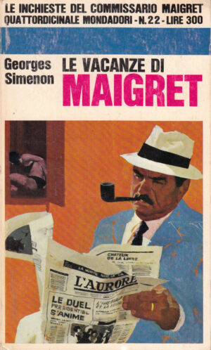 Le vacanze di Maigret di Simenon Georges - Le Inchieste n. 22 ed. Mondadori