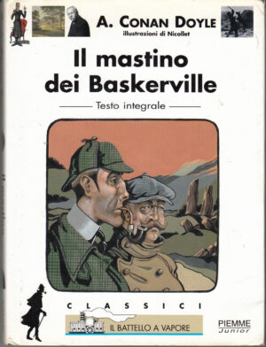 Il mastino dei Baskerville di Doyle, Arthur Conan ed. Piemme