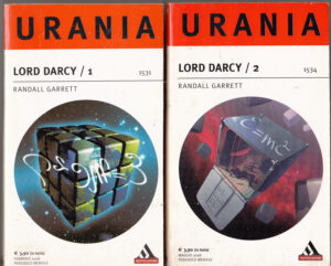 Lord Darcy (vol. 1 e 2) di Randall Garrett - Urania n.1531, 1534 ed. Mondadori