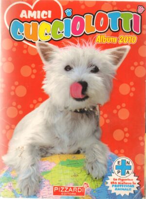 Album figurine Amici Cucciolotti 2010, Pizzardi. Da recupero, Non completo con 291 figurine attaccate su 432