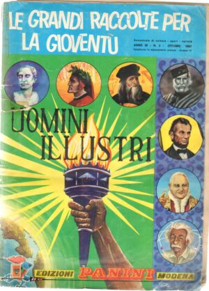 Album figurine Uomini Illustri 1967, Panini. Da recupero, Non completo con 203 figurine attaccate su 415 +6 figurine da attaccare