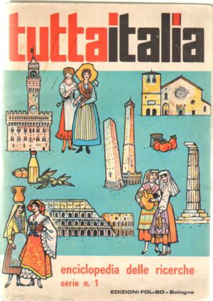 Album figurine Tutta Italia, Edizioni Fol-Bo. Album Non completo con 140 figurine attaccate su 384