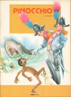 Pinocchio di Carlo Collodi ed. Malipero
