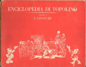 Album Enciclopedia di Topolino Vol. VI, I COSTUMI. Mondadori. Completo
