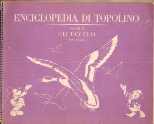 Album Enciclopedia di Topolino Vol. IV, Parte Seconda GLI UCCELLI. Mondadori. Completo