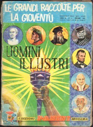 Album Album figurine UOMINI ILLUSTRI da RECUPERO con 211 figurine attaccate su 415 + 36 figurine da recupero Panini
