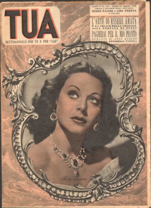 Rivista TUA Settimanale anno IV, 4 - n.150 - 29 LUGLIO 1948 Hedy Lamarr
