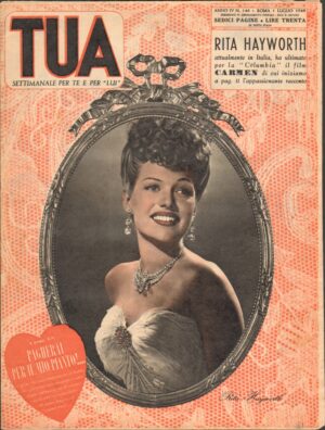 Rivista TUA Settimanale anno IV, 4 - 1 LUGLIO 1948 Rita Hayworth