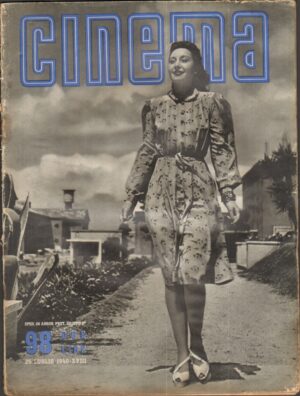 Rivista CINEMA  anno 1940 n.98 del 25 Luglio