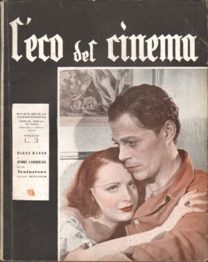 Rivista L'Eco del Cinema n. 7 Luglio 1941