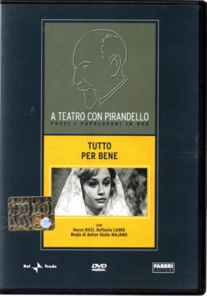 Tutto per bene. A Teatro Con Pirandello. DVD in Italiano. Versione da edicola