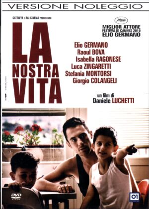 La Nostra Vita - DVD in Italiano Versione Noleggio Daniele Lucchetti