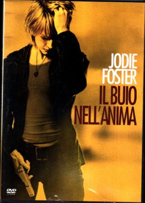 Il buio nell'anima DVD in Italiano Jodie Foster