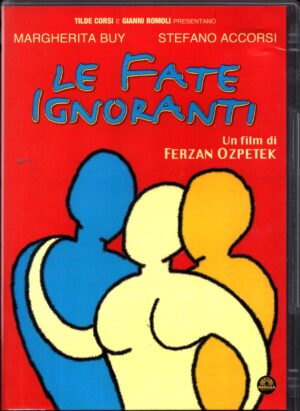 Le fate ignoranti un film con Stefano Accorsi. DVD in Italiano