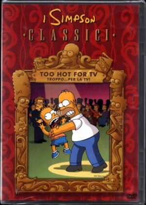 I Simpson - Classici - Too hot for tv - Troppo... per la tv! - DVD in Italiano