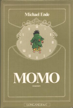 Momo di Ende, Michael ed. Longanesi (Prima edizione 1984)