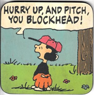 Sottobicchiere in Sughero Peanuts - Lucy, Hurry Up. Coaster. Logoshirt