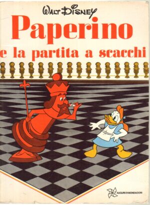 Paperino e la partita a scacchi di Walt Disney ed. Auguri di Mondadori