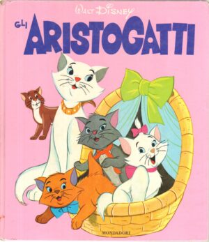 Gli Aristogatti di Walt Disney – Collana Pietre Preziose ed. Mondadori