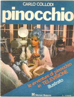 Pinocchio di Carlo Collodi - Le avventure in Televisione ed. 1971 Homerus