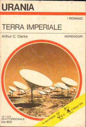 Terra Imperiale di Arthur C. Clarke - Urania n. 688 ed. Mondadori