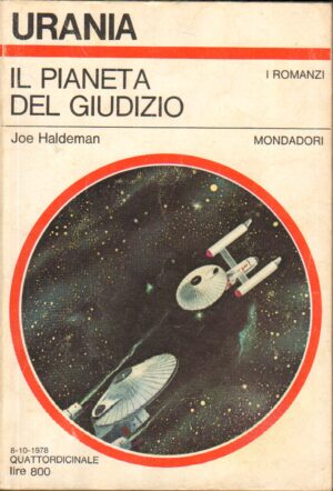 Il pianeta del giudizio di Joe Haldeman - Urania n. 759 ed. Mondadori