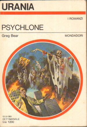 Psychlone di Greg Bear - Urania n. 879 ed. Mondadori