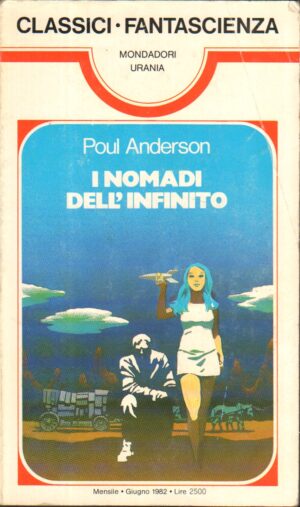 I nomadi dell'infinito di Poul Anderson - Urania Classici n. 63 ed. Mondadori