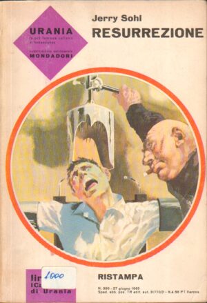 Resurrezione di Jerry Sohl - Urania n. 390 ed. Mondadori