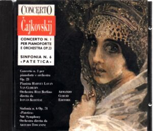 Concerto Cajkovskij  - Concerto n. 1 per pianoforte e orchestra op.23  Sinfonia  n.6 op.74 Patetica CD Audio Versione da edicola