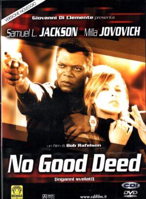 No Good Deed - Inganni Svelati DVD in italiano Versione Noleggio