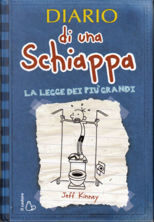 Diario di una schiappa. La legge dei piu' grandi di Jeff Kinney ed Il Castoro